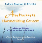 The Autumn Harmonizing Concert with Fabien Maman & Friends - digital download 